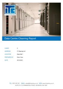 Data Centre Cleaning Report